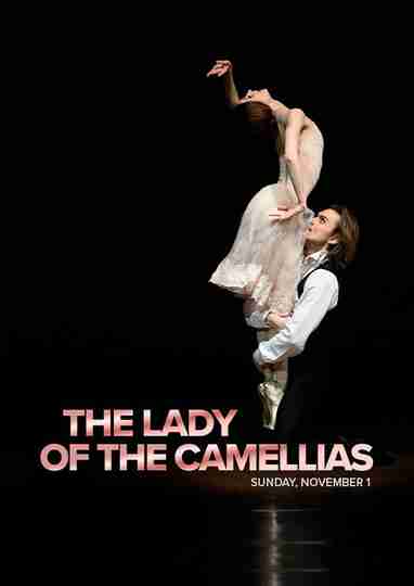 Bolshoi Ballet: The Lady of the Camellias Poster