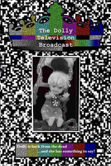 The Dolly Television Broadcast Poster