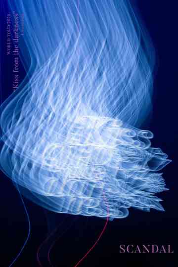 SCANDAL WORLD TOUR 2020 “Kiss from the darkness” Livestream Poster