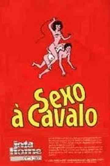 Sexo a Cavalo Poster