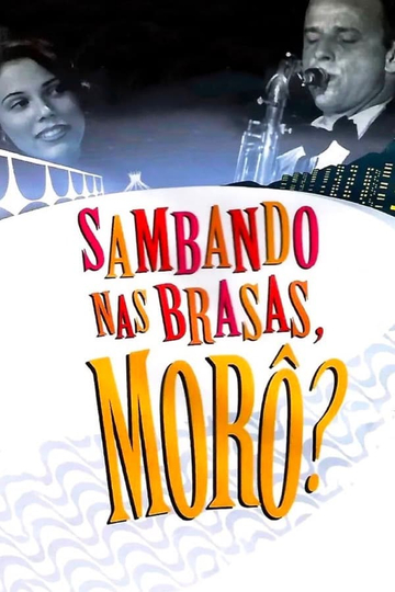 Sambando nas Brasas Morô