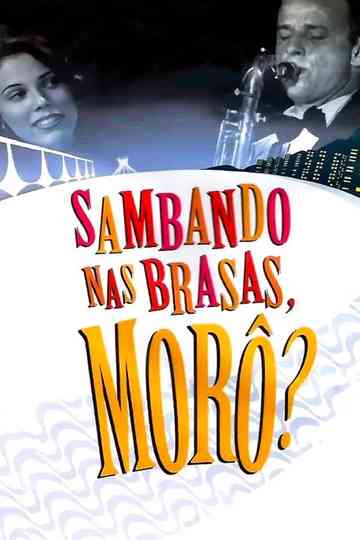 Sambando nas Brasas Morô