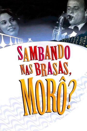 Sambando nas Brasas Morô