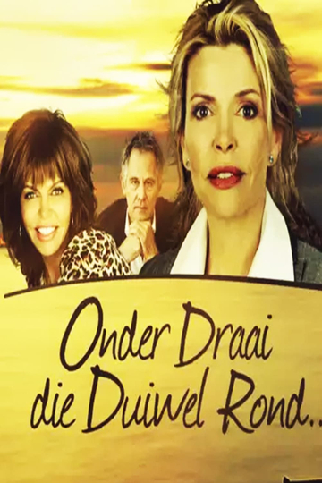 Onder Draai Die Duiwel Rond Poster