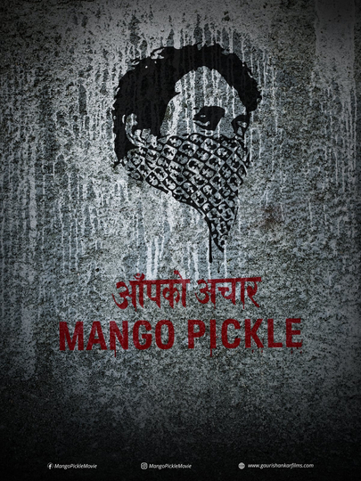 Mango Pickle Poster