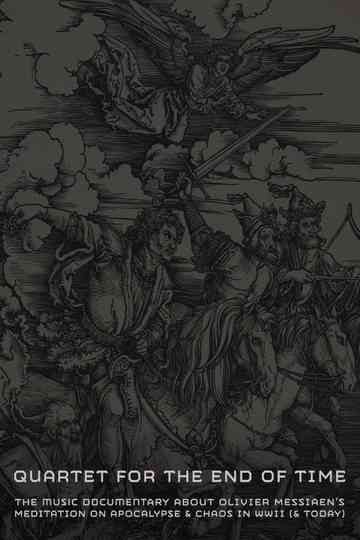 Quartet for the End of Time Poster