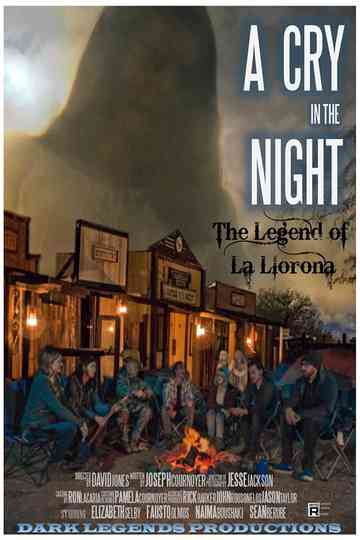 A Cry in the Night The Legend of La Llorona