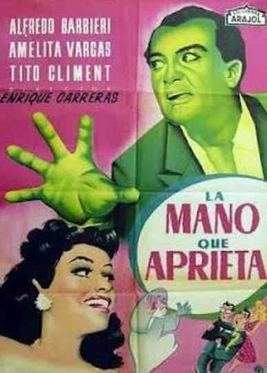 La mano que aprieta Poster