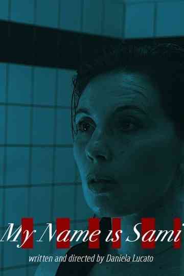 My Name Is Sami Poster