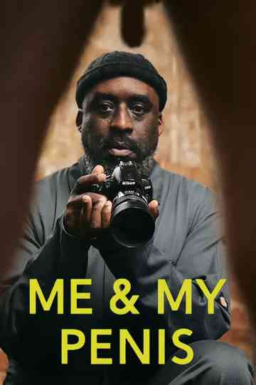 Me and My Penis poster