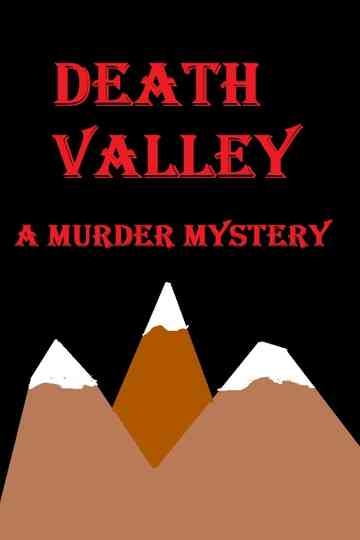Death Valley: A Murder Mystery Poster