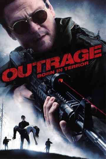 Outrage Born in Terror