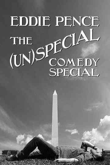 Eddie Pence The Unspecial Comedy Special Poster