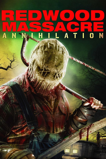 Redwood Massacre Annihilation Poster