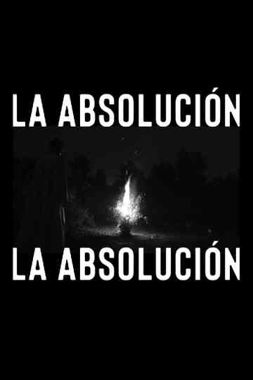 La Absolución Poster