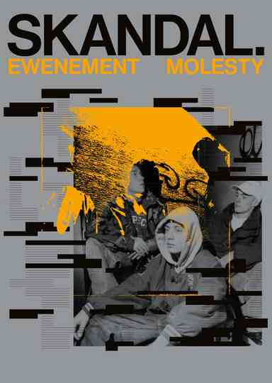 Skandal. Ewenement Molesty poster
