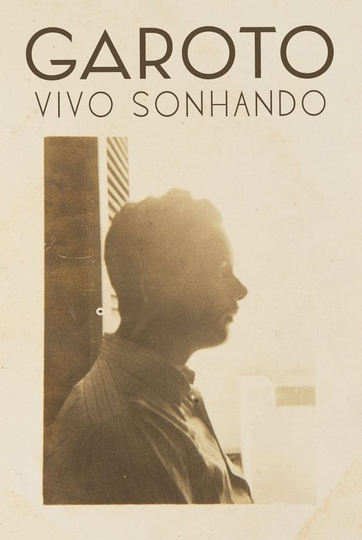 Garoto  Vivo Sonhando Poster