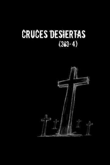 Cruces Desiertas Poster