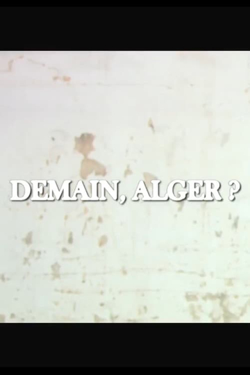 Demain Alger Poster