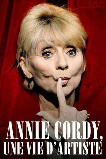 Annie Cordy, une vie d’artiste Poster