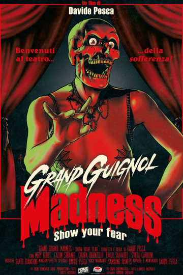 Grand Guignol Madness Poster