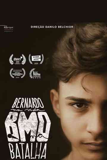 Bernardo na Vida BMO na Batalha Poster