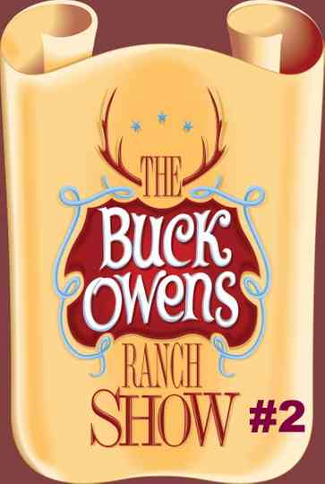 The Buck Owens Ranch Show: Vol. 2 Poster