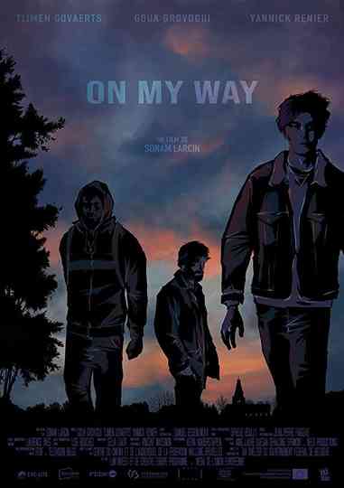 On My Way Poster