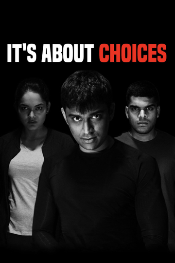 It's About Choices Poster