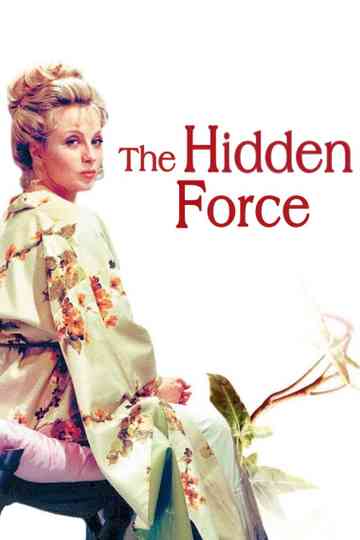 The Hidden Force Poster