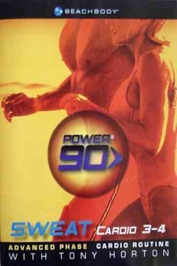 Beachbody Power 90 Sweat Cardio 34 Poster