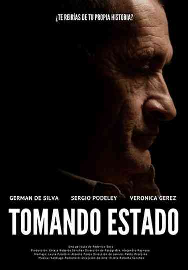 Tomando estado Poster