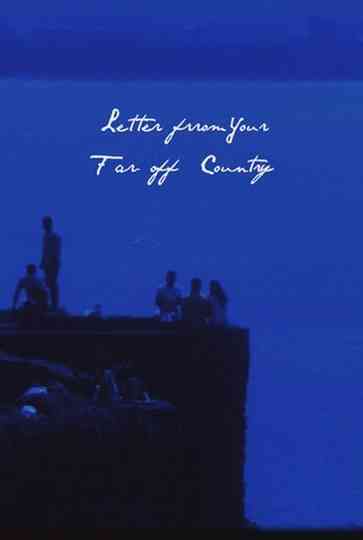 Letter From Your FarOff Country Poster