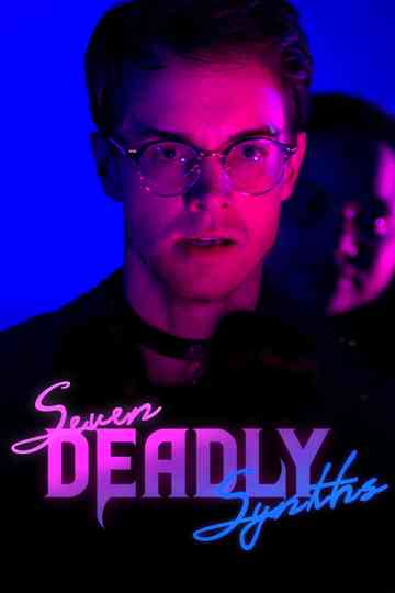 Seven Deadly Synths Poster
