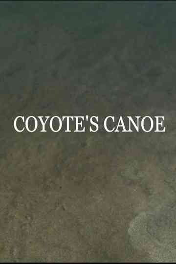 Coyote's Canoe Poster