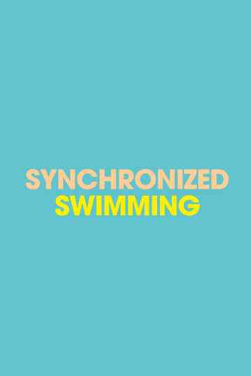 Love Synchronized Swimming poster