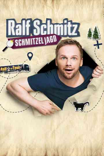 Ralf Schmitz  Schmitzeljagd Poster