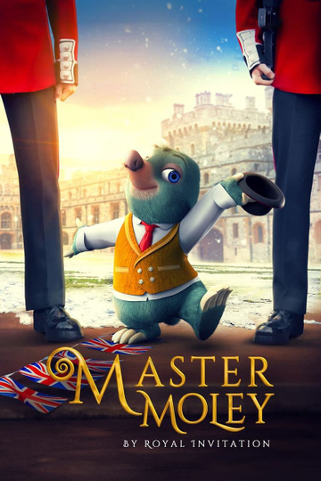 Master Moley By Royal Invitation Poster