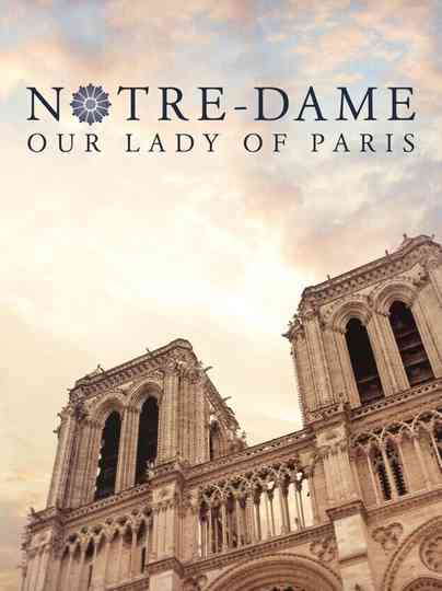 NotreDame Our Lady of Paris Poster