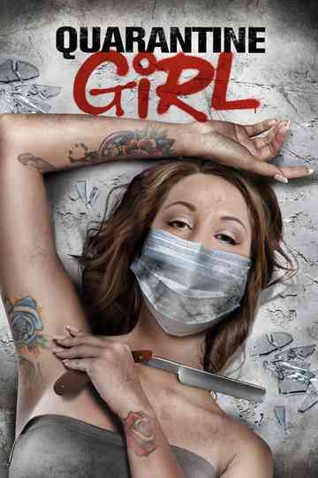 Quarantine Girl Poster
