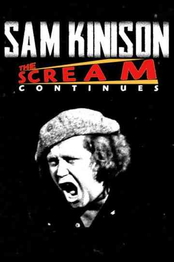 Sam Kinison The Scream Continues Poster