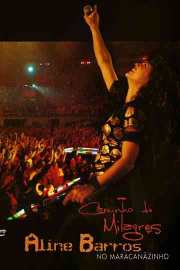 Caminho de Milagres (Ao Vivo no Maracanãzinho) Poster