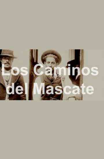 Los Caminos del Mascate Poster