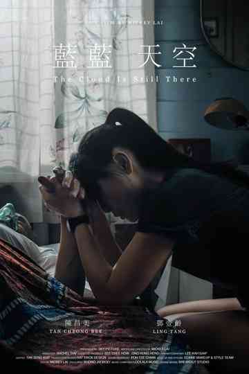 The Cloud Is Still There Poster