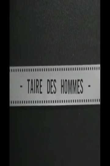 Taire des hommes