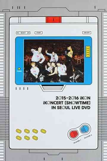 2015-2016 iKoncert 'Showtime' In Seoul Live Poster