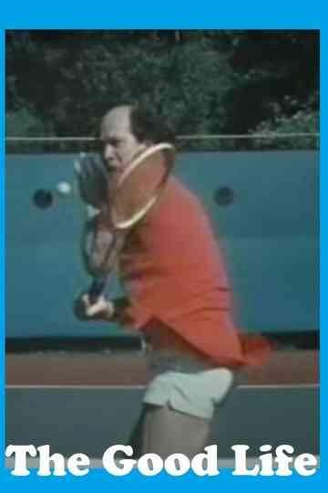 The Good Life Poster