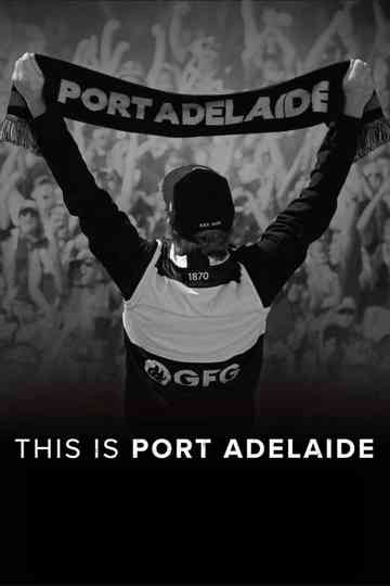 This Is Port Adelaide Poster