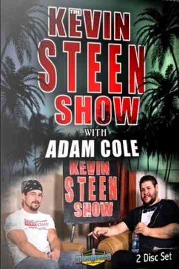 The Kevin Steen Show Adam Cole Poster