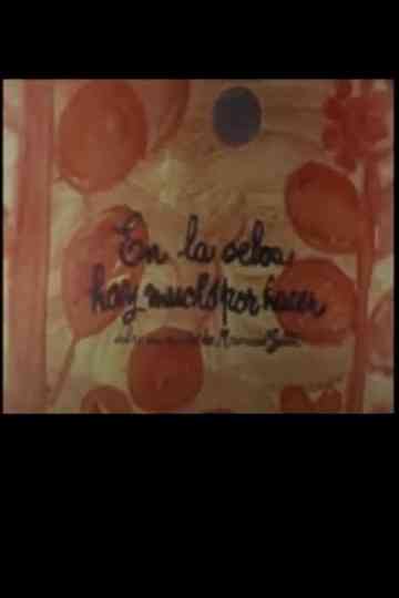 In the Jungle There Is Much to Do poster